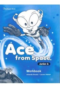 ACE FROM SPACE JUNIOR A WORKBOOK 9963-47-429-2 9789963474295