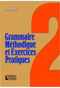 GRAMMAIRE METHODIQUE ET EXERCICES PRACTIQUES 2 960-8499-29-1 9789608499294