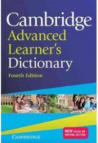 CAMBRIDGE ADVANCED LEARNER'S DICTIONARY - FOURTH EDITION 978-1-107-68549-9 9781107685499