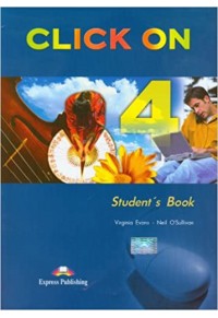 CLICK ON 4 STUDENT'S BOOK+CD 1-84325-780-7 9781843257806