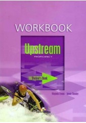 UPSTREAM PROFICIENCY WORKBOOK