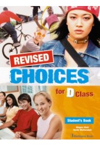 CHOICES FOR D CLASS ST' BK REVISED 978-9963-47-783-8 9789963477838