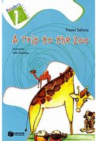 A TRIP TO THE ZOO -READER 6 (l.p.) 960-16-2083-4 9789601620831