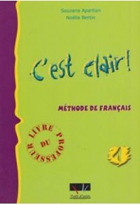 C'EST CLAIR 1 LIVRE DU PROFESSEUR 960-8274-66-4 9789608274662