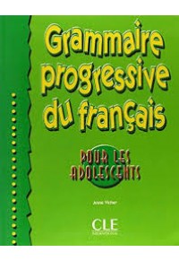 GRAMMAIRE PROGRESSIVE DU FRANCAIS POUR LES ADOLESCENTS NIVEAU DEBUTANT 2-09-033866-0 9782090338669