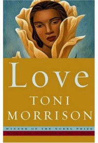 LOVE.    (ΤΟΝΙ MORRISON) 1-4000-7854-7 9781400078547