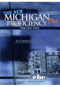 NEW MICHIGAN PROFICIENCY PRACTICE TESTS C2  PLUS 8 978-960-8327-32-0 9789608327320