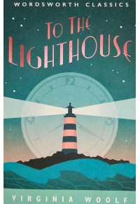 TO THE LIGHTHOUSE 978-1-85326-091-9 9781853260919