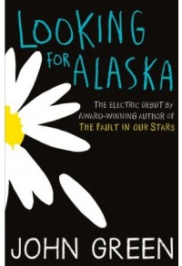 LOOKING FOR ALASKA 978-0-00-752316-0 9780007523160