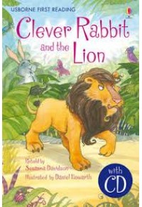 CLEVER RABBIT AND THE LION (+CD) 978-1-4095-3312-2 9781409533122