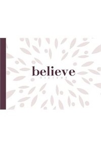 BELIEVE - ΠΙΣΤΕΨΕ 978-960-14-3398-1 9789601433981