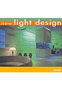 NEW LIGHT DESIGN (DAAB) 3-937718-20-6 9783937718200