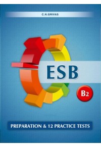 ESB PREPARATION & PRACTICE TESTS B2 STUDENTS 978-960-409-709-8 9789604097098