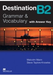 DESTINATION B2 GRAMMAR & VOCABULARY STUDENTS BOOK WITH ANSWER KEY