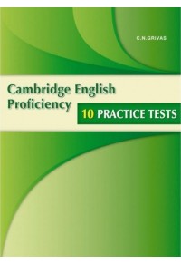 CPE PRACTICE TESTS (10) NEW FORMAT 2013 978-960-409-764-7 9789604097647