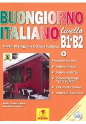 BUONGIORNO ITALIANO LIVELLO B1-B2 (+CD)