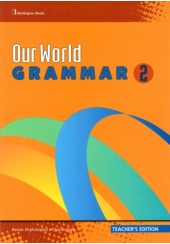 OUR WORLD GRAMMAR 2 TEACHER'S