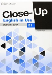 CLOSE- UP B1 ENGLISH IN USE