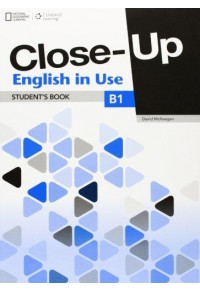 CLOSE- UP B1 ENGLISH IN USE 978-1-4080-6166-4 9781408061664