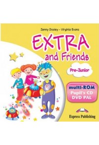 EXTRA AND FRIENDS PRE-JUNIOR MULTIROM PAL 978-1-84974-827-8 9781849748278