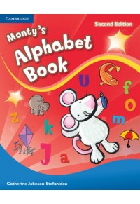 MONTY'S ALPHABET BOOK (2ND EDITION) 978-1-107-65840-0 9781107658400