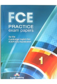 FCE PRACTICE EXAM PAPERS 1 STUDENT'S BOOK REVISED 978-1-4715-2678-7 9781471526787