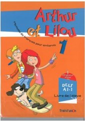 ARTHUR ET LILOU 1 ELEVE + CAHIER + CD