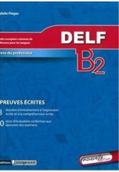 DELF B2 ECRIT PROFESSEUR NOUVELLE EDITION