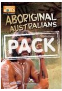 ABORIGINAL AUSTRALIANS TEACHERS PACK (AUDIO CD, DVD VIDEO PAL) 978-1-4715-0720-5 9781471507205