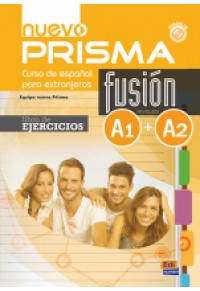 NUEVO PRISMA FUSION A1- A2 LIBRO DE EJERCICIOS PLUS CD 978-84-9848-522-6 9788498485226