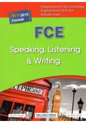 FCE SPEAKING, LISTENING & WRITING NEW FORMAT 2015