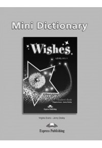 WISHES B2.1 MINI DICTIONARY REVISED 978-960-361-916-1 9789603619161