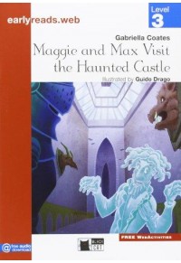 MAGGIE AND MAX VISIT THE HAUNTED CASTLE 978-88-530-1265-4 9788853012654