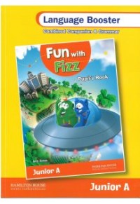 FUN WITH FIZZ JUNIOR A LANGUAGE BOOSTER 978-9963-254-10-1 9789963254101