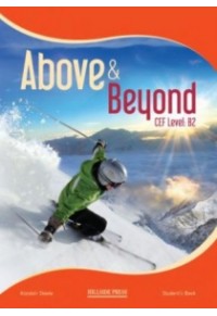 ABOVE & BEYOND B2 STUDENT'S BOOK 978-960-424-898-8 9789604248988