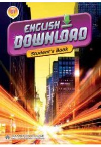 ENGLISH DOWNLOAD C1 STUDENT'S BOOK 978-9963-254-65-1 9789963254651