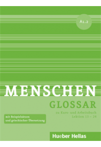 MENSCHEN A1.2 GLOSSAR 978-960-548-022-6 9789605480226