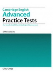 CAMBRIDGE ENGLISH ADVANCED PRACTICE TESTS