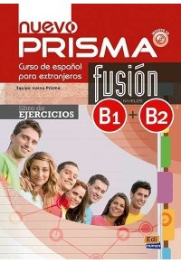 NUEVO PRISMA B1+B2 FUSION LIBRO DE EJERCICIOS 978-84-9848-904-0 9788498489040