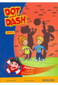 DOT AND DASH JUNIOR B STUDENT'S BOOK 978-960-424-908-4 9789604249084