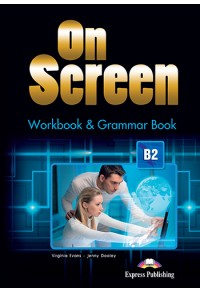 ON SCREEN B2 WORKBOOK & GRAMMAR (WITH DIGIBOOK APP.) 978-1-4715-5222-9 9781471552229