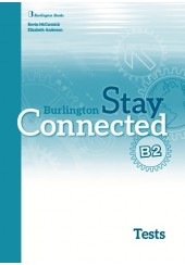 BURLINGTON STAY CONNECTED B2 TEST BOOK