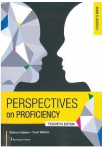 PERSPECTIVES ON PROFICIENCY - TEACHER'S EDITION 978-9963-273-48-5 9789963273485