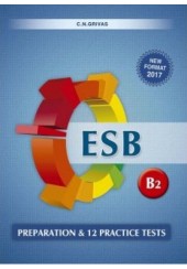 ESB B2 PREPARATION & 12 PRACTICE TESTS (NEW FORMAT 2017)