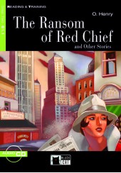 THE RANSOM OF RED CHIEF AND OTHER STORIES (+AUDIO CD)