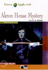AKRON HOUSE MYSTERY (+ AUDIO CD-ROM)
