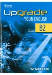 UPGRADE YOUR ENGLISH B2 WORKBOOK