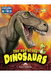 THE AGE OF DINOSAURES READER LEVEL 5 (+CROSS PLATFORM APPLICATION) 978-1-4715-6314-0 9781471563140