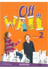 OFF THE WALL 2 A1+ - STUDENT'S BOOK 978-960-424-934-3 9789604249343