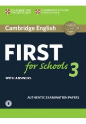 CAMBRIDGE ENGLISH FIRST FOR SCHOOLS 3 WITH ANSWERS (+DOWNLOADABLE AUDIO)